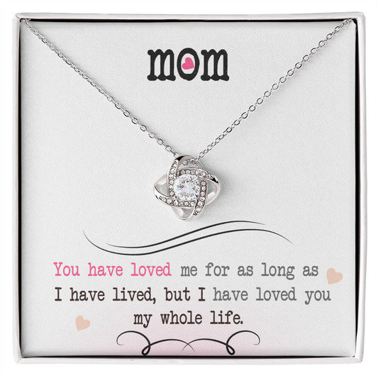 To My Mom, I Loved You My Whole Life