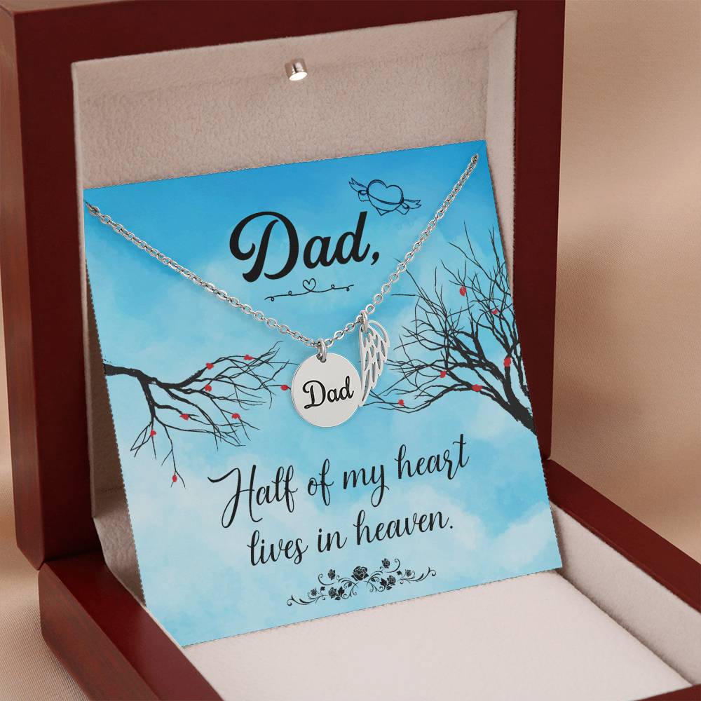 Dad Half My Heart Lives in Heaven Memorial Necklace