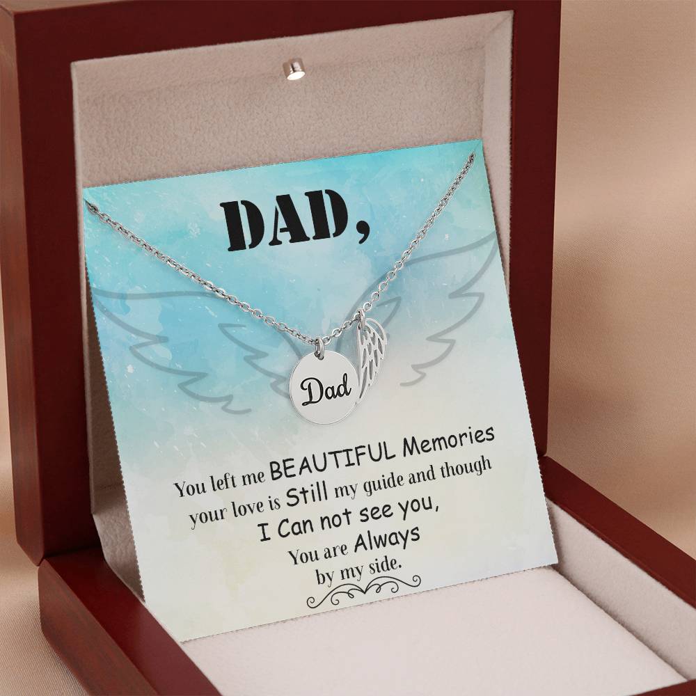 Dad You Left Me Beautiful Memories Memorial Necklace