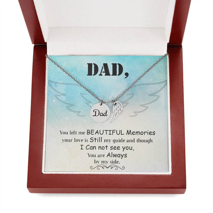 Dad You Left Me Beautiful Memories Memorial Necklace