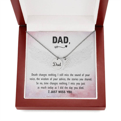 Dad Death Changes Nothing Memorial Necklace