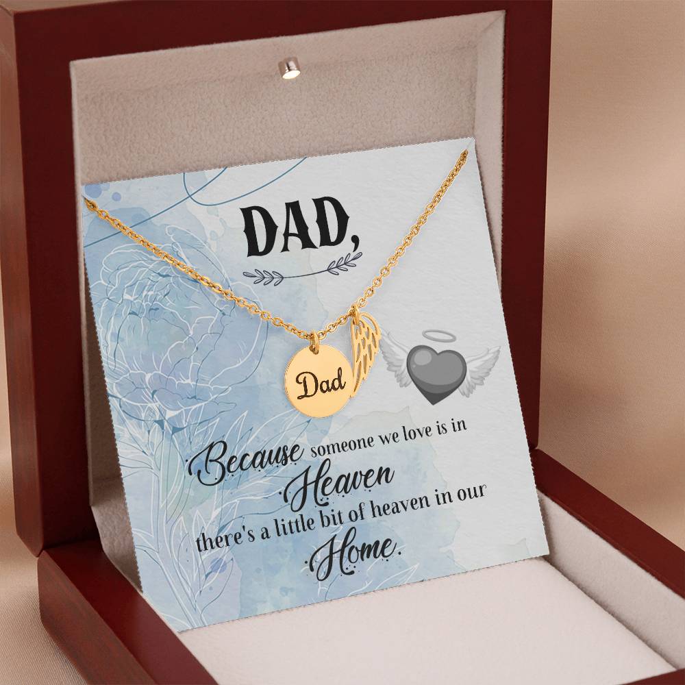 Dad Because Someone We Love Is in Heaven Memorial Necklace