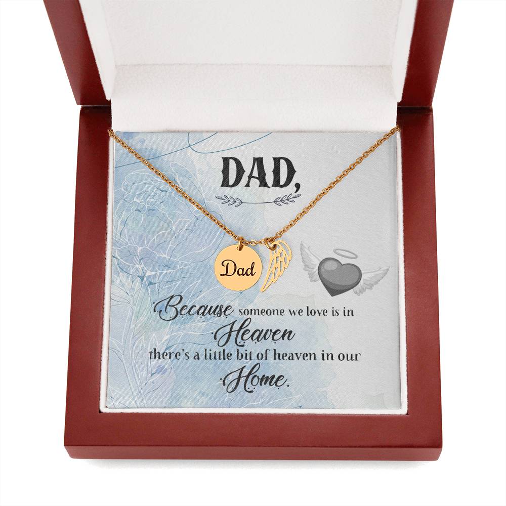 Dad Because Someone We Love Is in Heaven Memorial Necklace