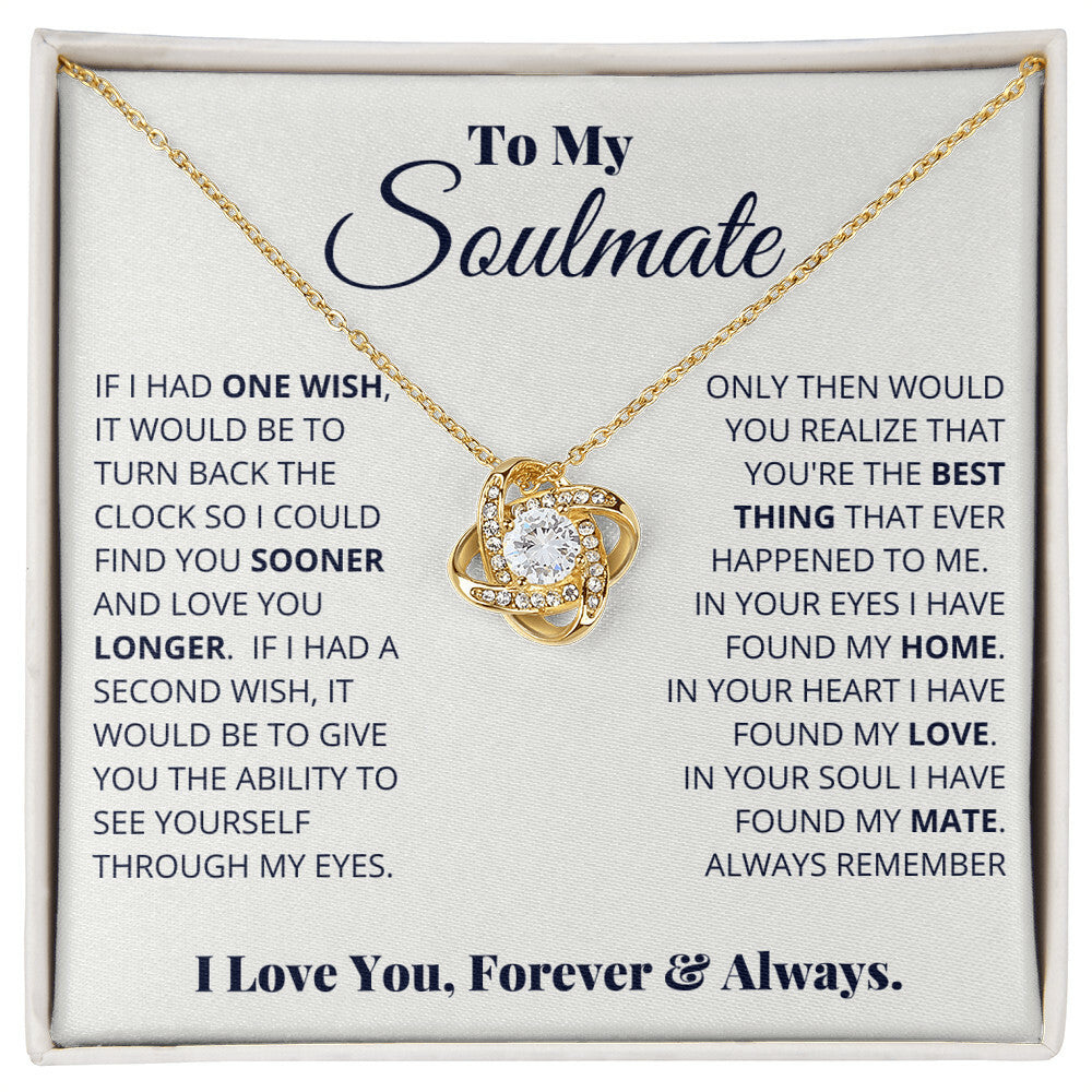 To My Soulmate, I Love You, Forever & Always