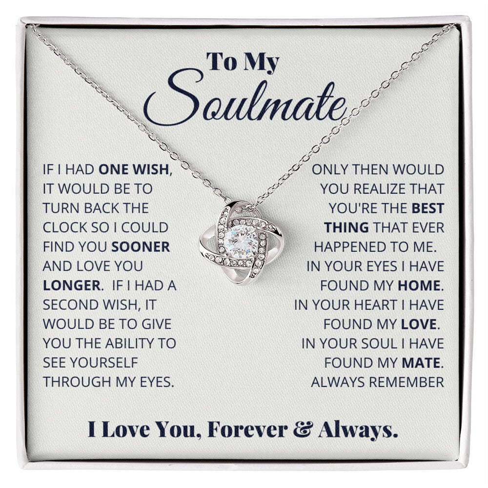 To My Soulmate, I Love You, Forever & Always