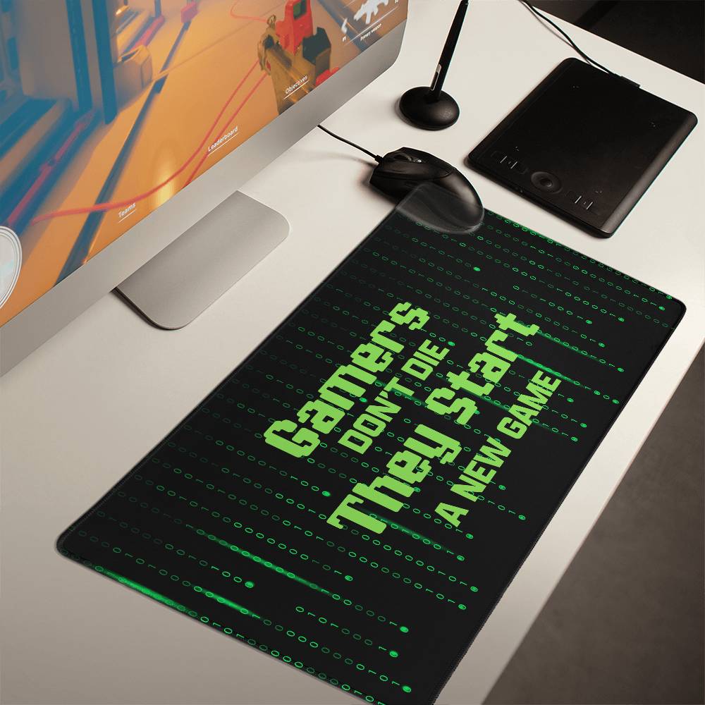 Gamers Don't Die They Start a New Game Gaming Mat