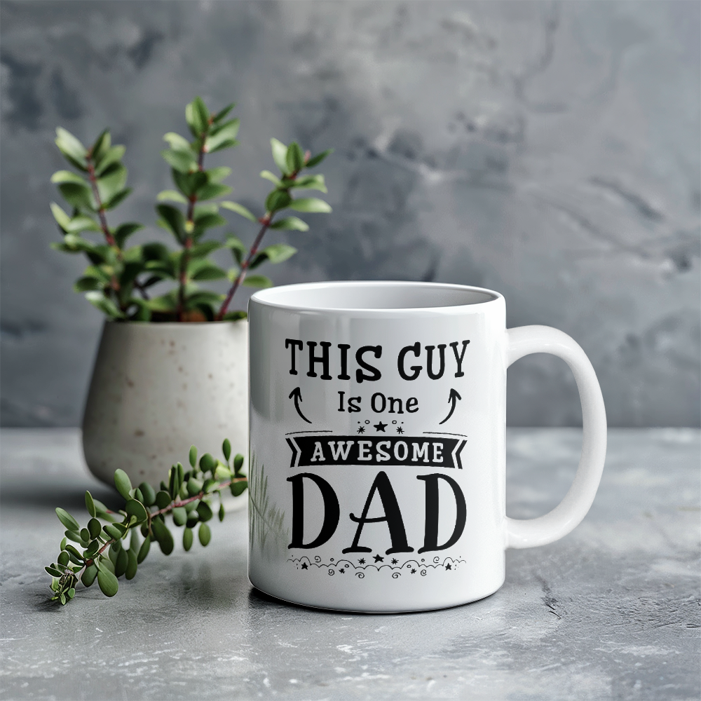 This Guy Is One Awesome Dad White Ceramic Mug