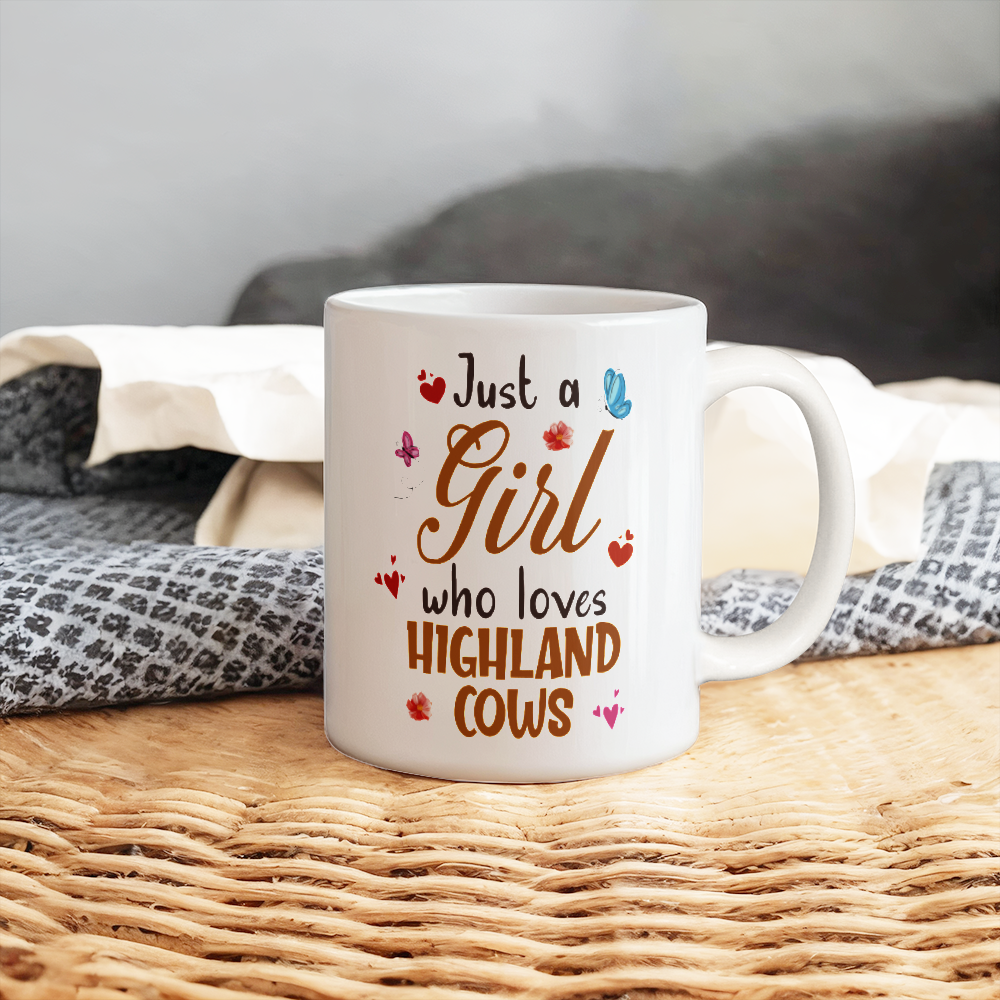 Just A Girl Who Loves Highland Cows White Ceramic Mug