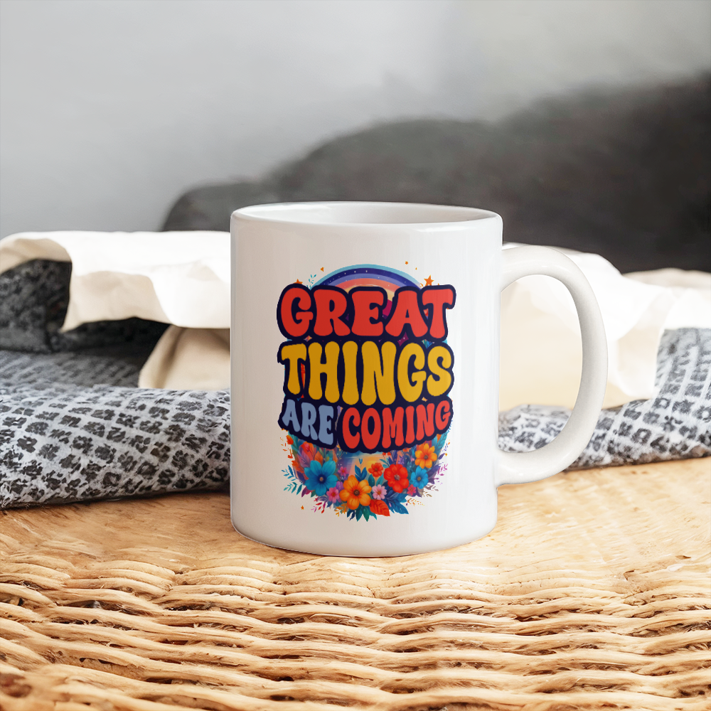 Great Things Are Coming With Flowers & Rainbow White Ceramic Mug