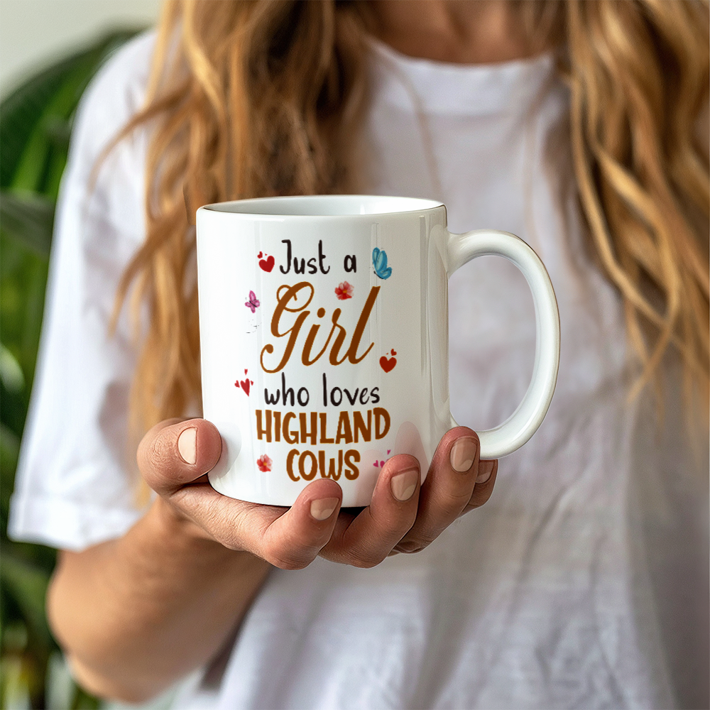 Just A Girl Who Loves Highland Cows White Ceramic Mug