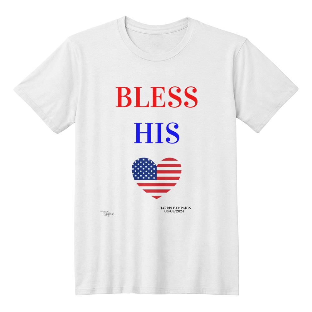 Bless His Heart - Harris Campaign 2024 Presidential Election Unisex T-Shirt With Front Print