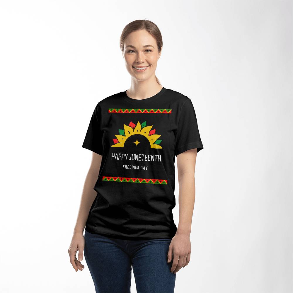 Happy Juneteenth Freedom Day Unisex T-Shirt Front Print