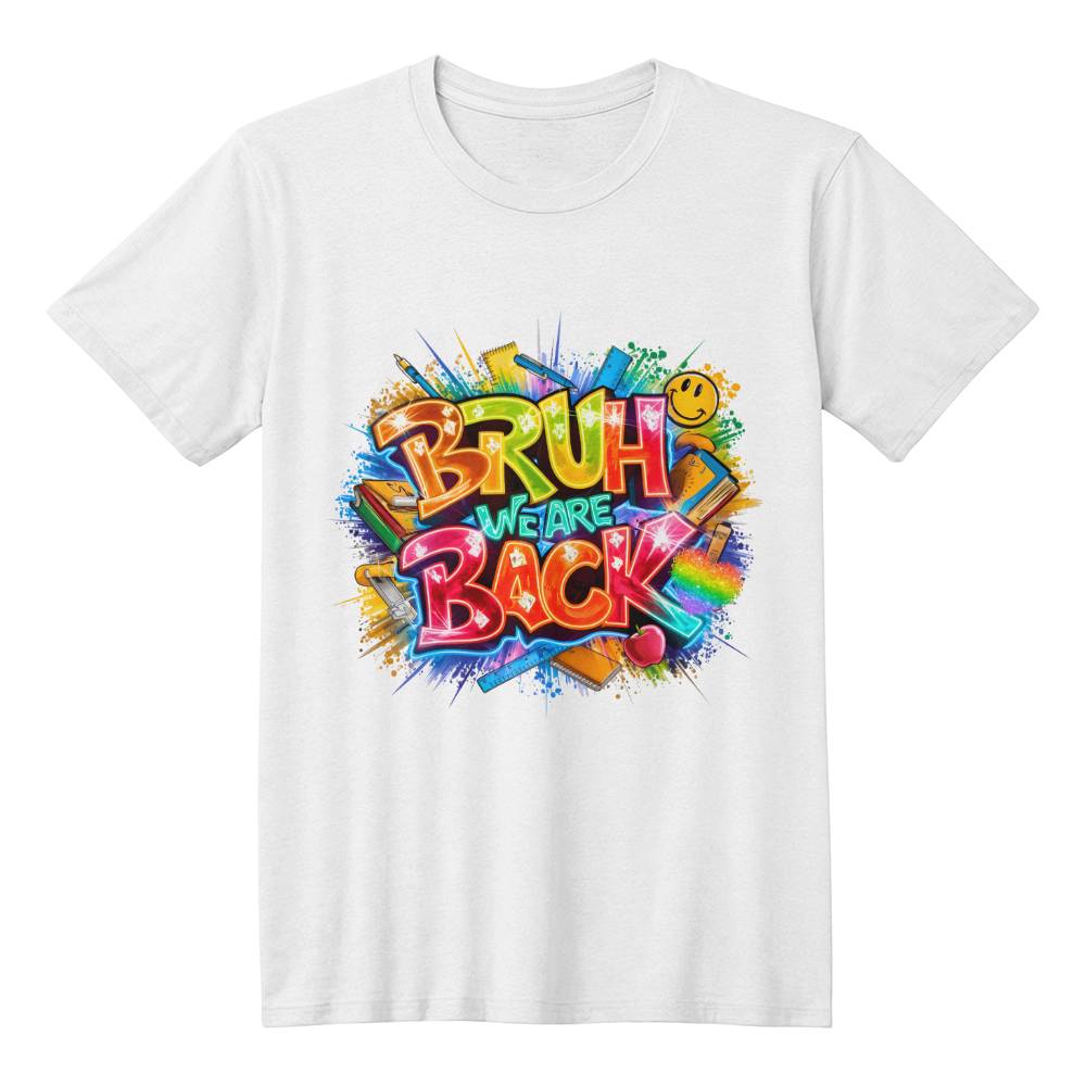 Bruh We Are Back Unisex T-Shirt With Front Print