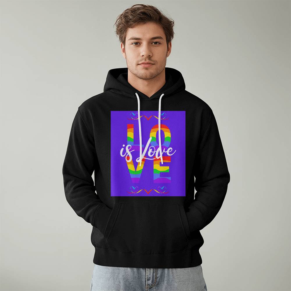 Love Is Love Unisex Pullover Hoodie Front Print