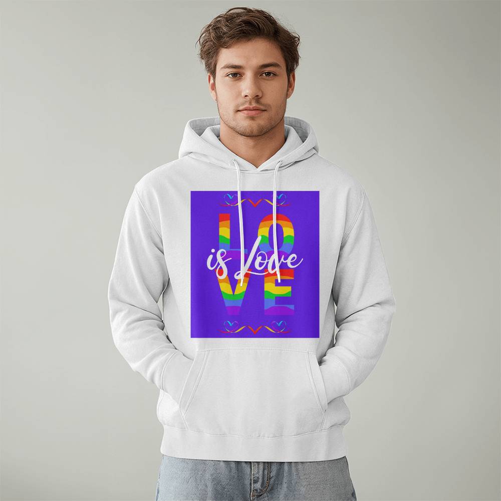 Love Is Love Unisex Pullover Hoodie Front Print