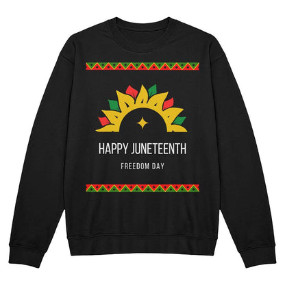 Happy Juneteenth Freedom Day Unisex Crewneck Sweatshirt Front Print