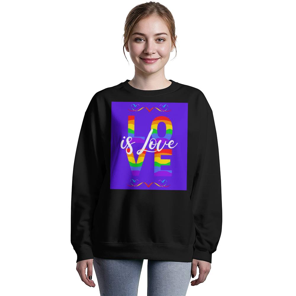 Love Is Love Unisex Crewneck Sweatshirt Front Print