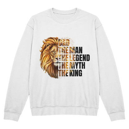 Dad The Man The Legend The Myth The King Crewneck Sweatshirt