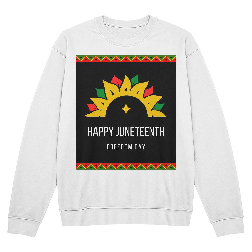 Happy Juneteenth Freedom Day Unisex Crewneck Sweatshirt Front Print