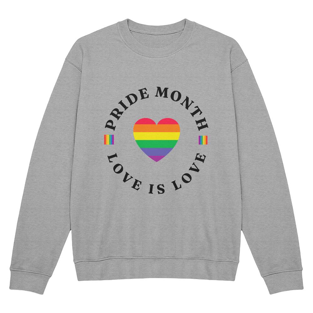 Pride Month Love Is Love Unisex Crewneck Sweatshirt Front Print