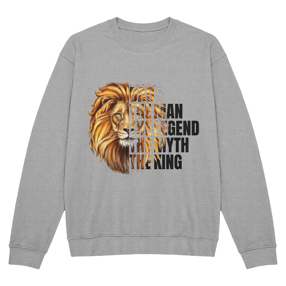 Dad The Man The Legend The Myth The King Crewneck Sweatshirt