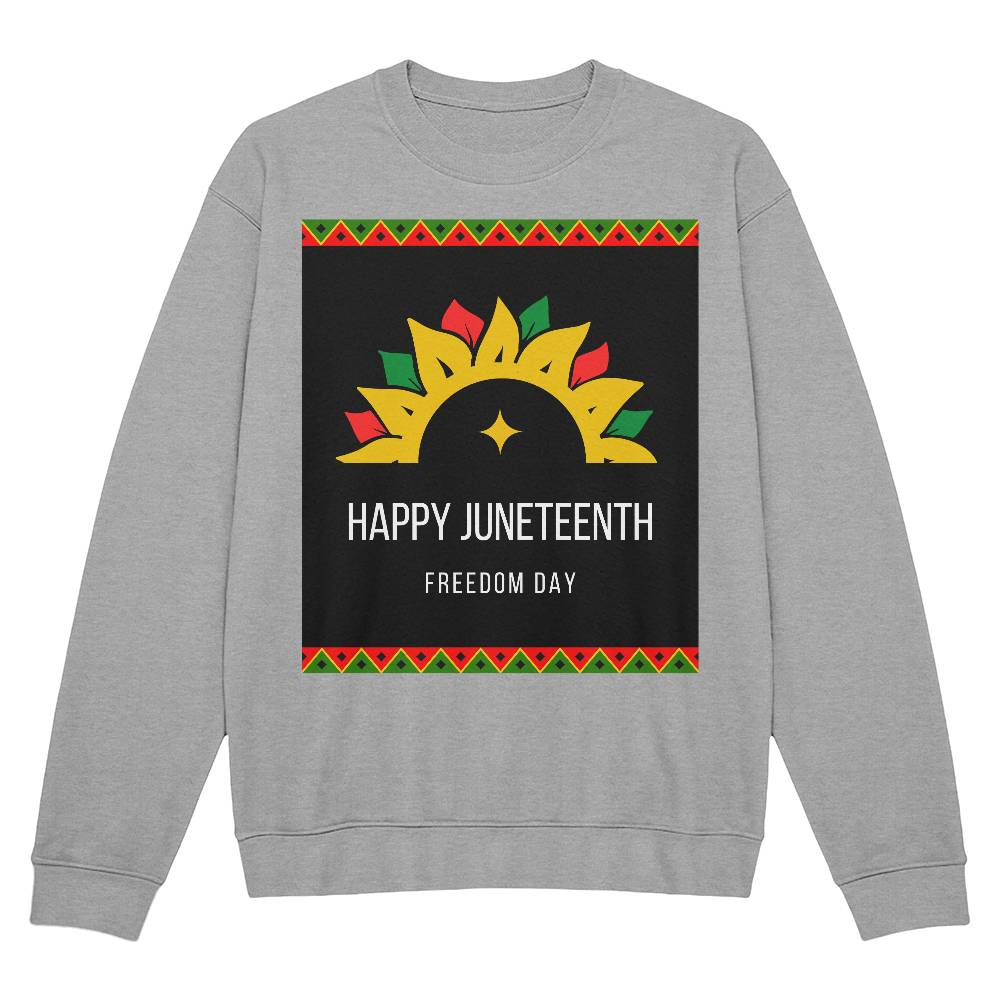 Happy Juneteenth Freedom Day Unisex Crewneck Sweatshirt Front Print