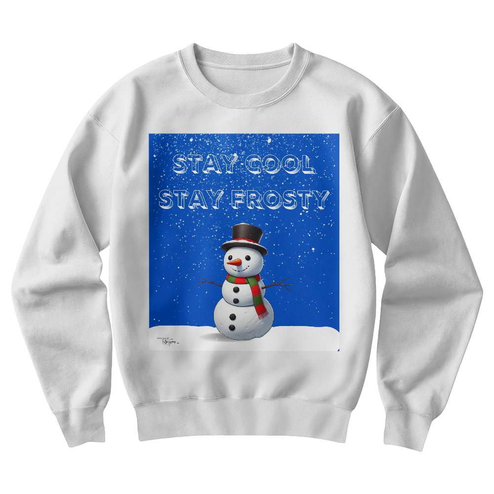 Stay Cool Stay Frosty Unisex Crewneck Sweatshirt With Front Print