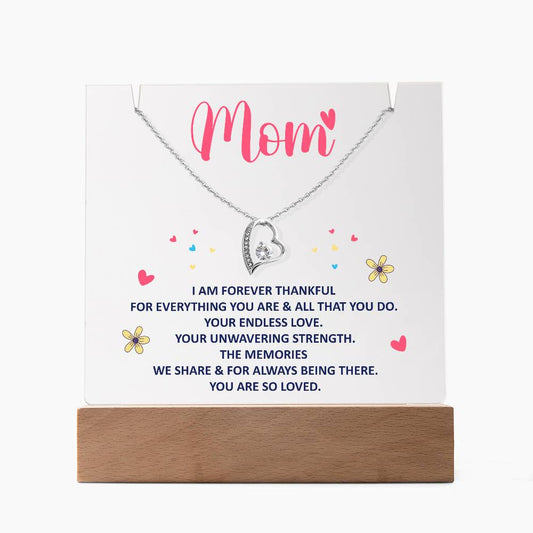 Mom I Am Forever Thankful Keepsake Acrylic Bundle With The Forever Love Necklace