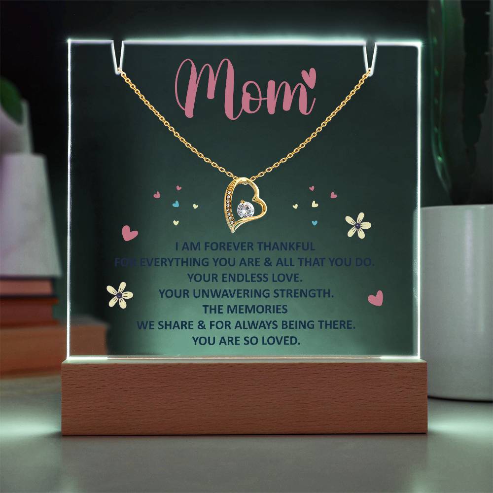 Mom I Am Forever Thankful Keepsake Acrylic Bundle With The Forever Love Necklace