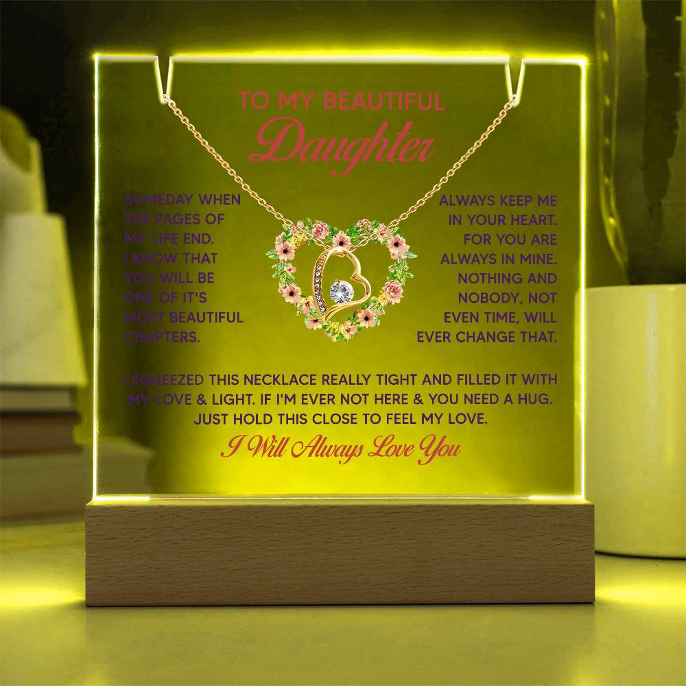 To My Beautiful Daughter Keepsake Acrylic Bundle With The Forever Love Necklace