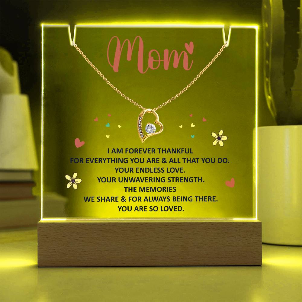 Mom I Am Forever Thankful Keepsake Acrylic Bundle With The Forever Love Necklace