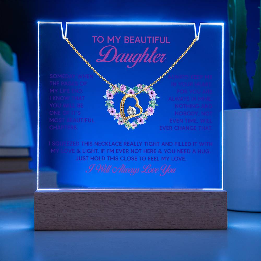 To My Beautiful Daughter Keepsake Acrylic Bundle With The Forever Love Necklace