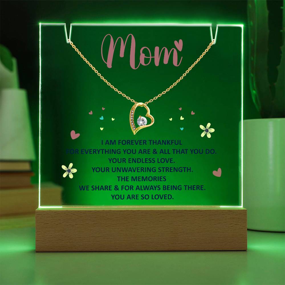 Mom I Am Forever Thankful Keepsake Acrylic Bundle With The Forever Love Necklace