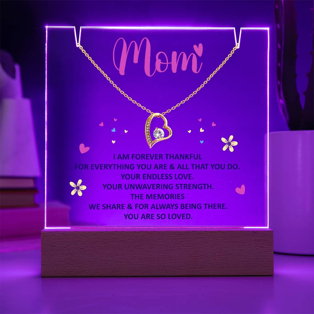 Mom I Am Forever Thankful Keepsake Acrylic Bundle With The Forever Love Necklace