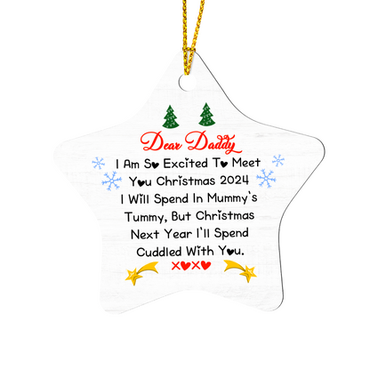 Dear Daddy I Am So Excited Star Ornament